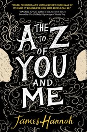 The A to Z of you and me