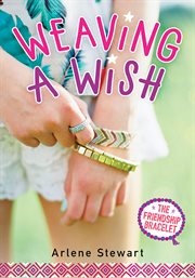 Weaving a wish cover image