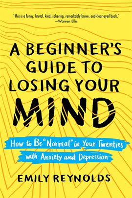 Cover image for A Beginner's Guide to Losing Your Mind