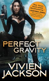 Perfect gravity cover image