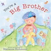 You're a big brother cover image