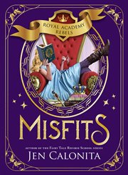 Misfits : Royal Academy rebels cover image
