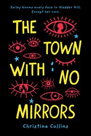 The town with no mirrors cover image