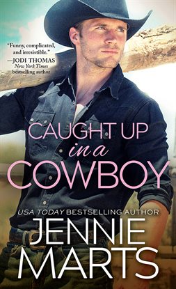Cover image for Caught Up in a Cowboy