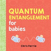 Quantum entanglement for babies cover image