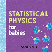 Statistical physics for babies cover image