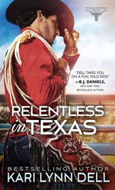 Relentless in texas cover image