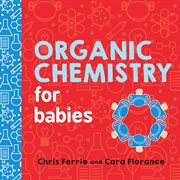 Organic chemistry for babies cover image