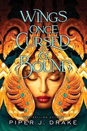 Wings once cursed & bound cover image