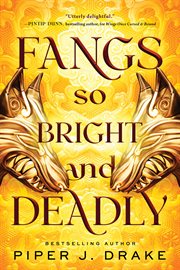 Fangs So Bright & Deadly : Mythwoven cover image