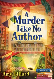 A murder like no author : a Main Street book club mystery cover image