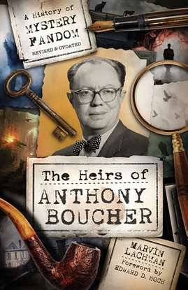 Cover image for The Heirs of Anthony Boucher