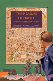 The measure of malice. Scientific Detection Stories cover image