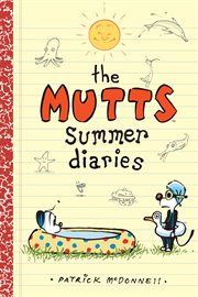 Title - The Mutts Summer Diaries