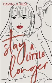 Stay a little longer cover image