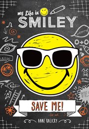 My life in Smiley : it's all good cover image