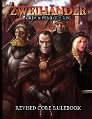 Zweihander Grim & Perilous RPG : player's handbook cover image