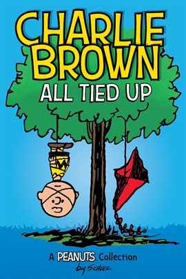 Cover image for Charlie Brown: All Tied Up