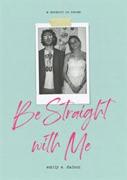 Be straight with me cover image