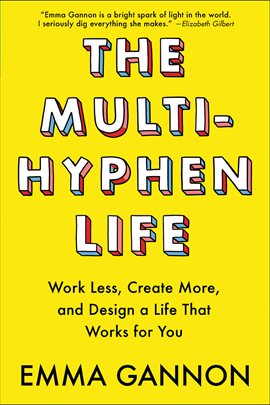 Cover image for The Multi-Hyphen Life