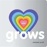 My heart grows cover image