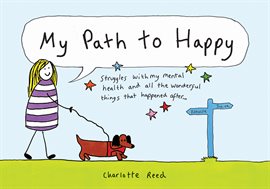 Cover image for My Path to Happy