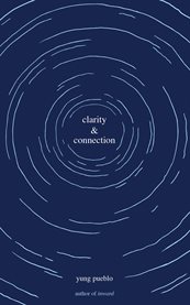 Clarity & connection cover image