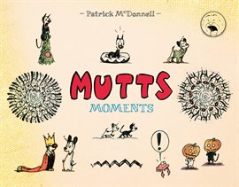 Cover image for Mutts Moments