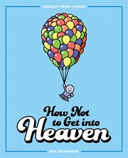 How not to get into heaven: berkeley mews comics cover image