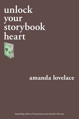 Cover image for Unlock Your Storybook Heart