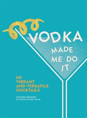 Vodka made me do it cover image