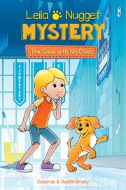 Leila & Nugget mystery. Collection #1 cover image