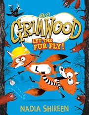 Grimwood : Let the Fur Fly!. Grimwood cover image