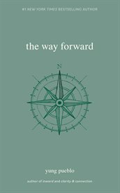 The Way Forward : Yung Pueblo cover image