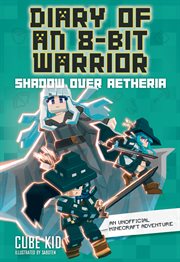 Diary of an 8 : Bit Warrior. Shadow Over Aetheria cover image