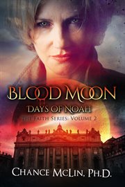 Blood moon. Days of Noah cover image