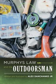 Murphy's law and the outdoorsman cover image