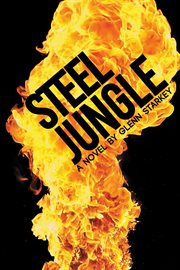 Steel jungle cover image