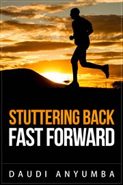 Stuttering back. Fast Forward cover image