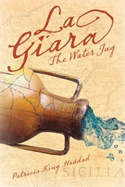 La giara (the water jug). A Story About Longing cover image