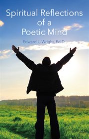 Spiritual reflections of a poetic mind cover image