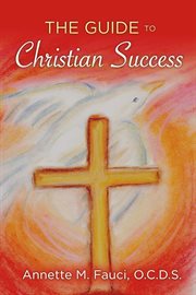 The guide to christian success cover image