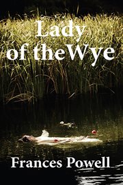 Lady of the wye cover image