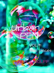 Urban pen. The Poetic Writings of Linda J. Wolff cover image