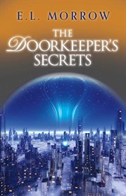 The doorkeeper's secrets cover image