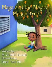 Maya and the magical mango tree cover image