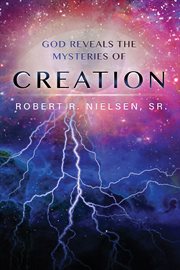 God reveals the mysteries of creation cover image