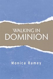 Walking in dominion cover image