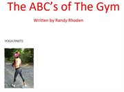 The abc's of the gym cover image