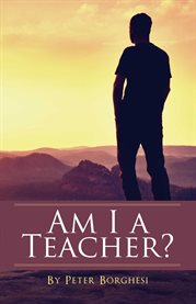 Am i a teacher? cover image